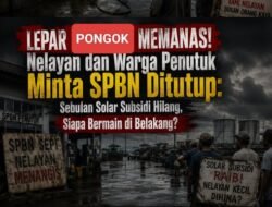 SPBN Lepar Ponggok Solar Subsidi untuk Nelayan, diduga Solar Entah ke Mana: SPBN Penutuk Disorot Tajam